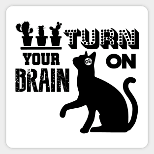 TURN ON YOUR BRAIN Sticker